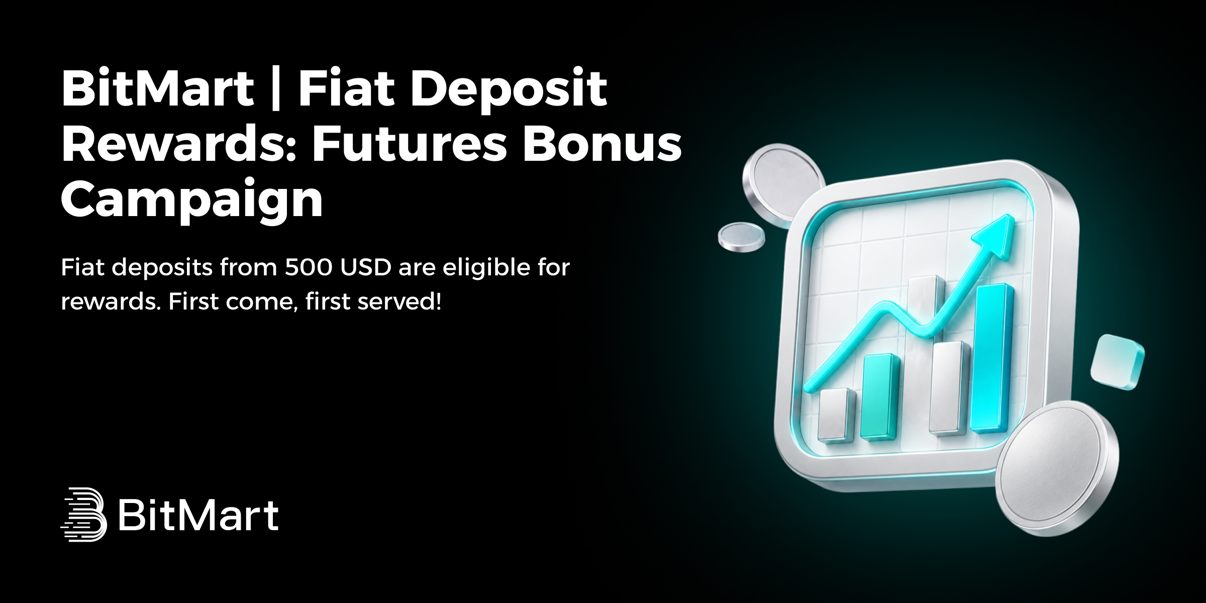 BitMart | Large Deposit Bonus: Futures Bonus Campaign