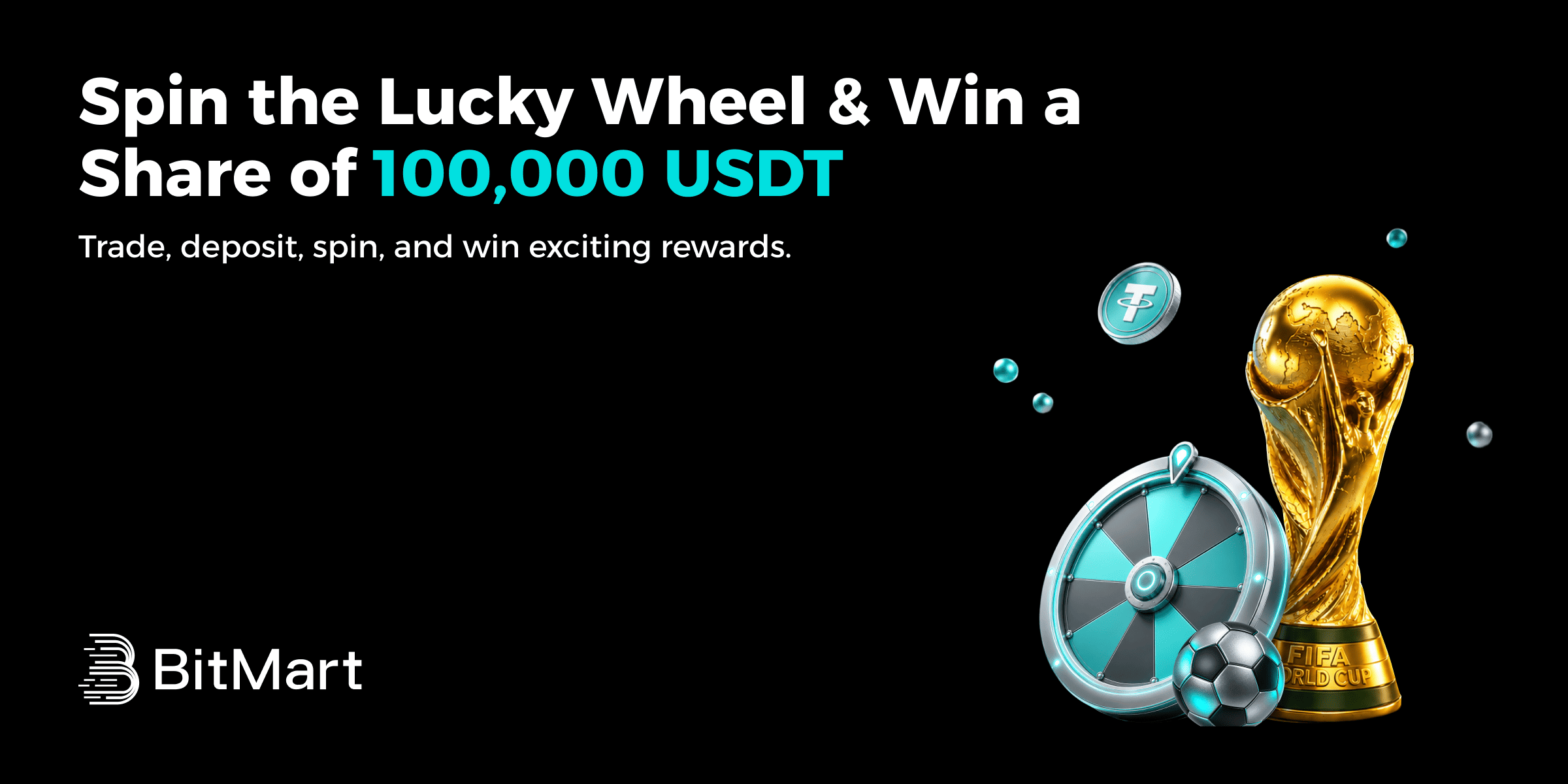 Spin the Lucky Wheel & Win a Share of 100,000 USDT