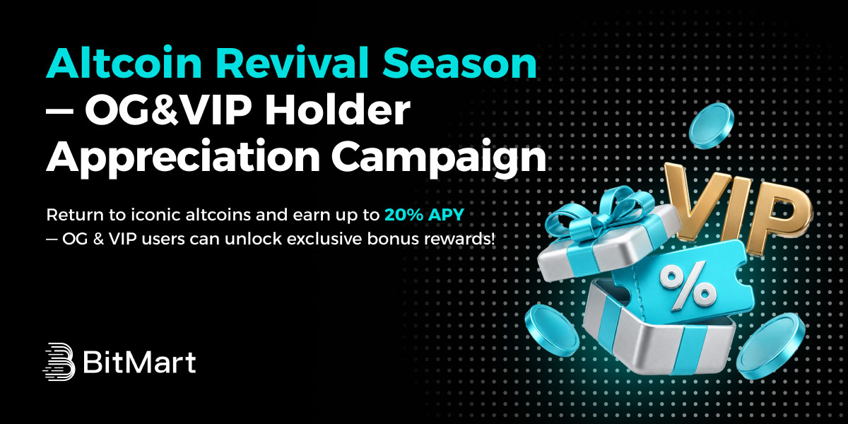 🔥 Altcoin Revival Season——OG&VIP Holder Appreciation Campaign