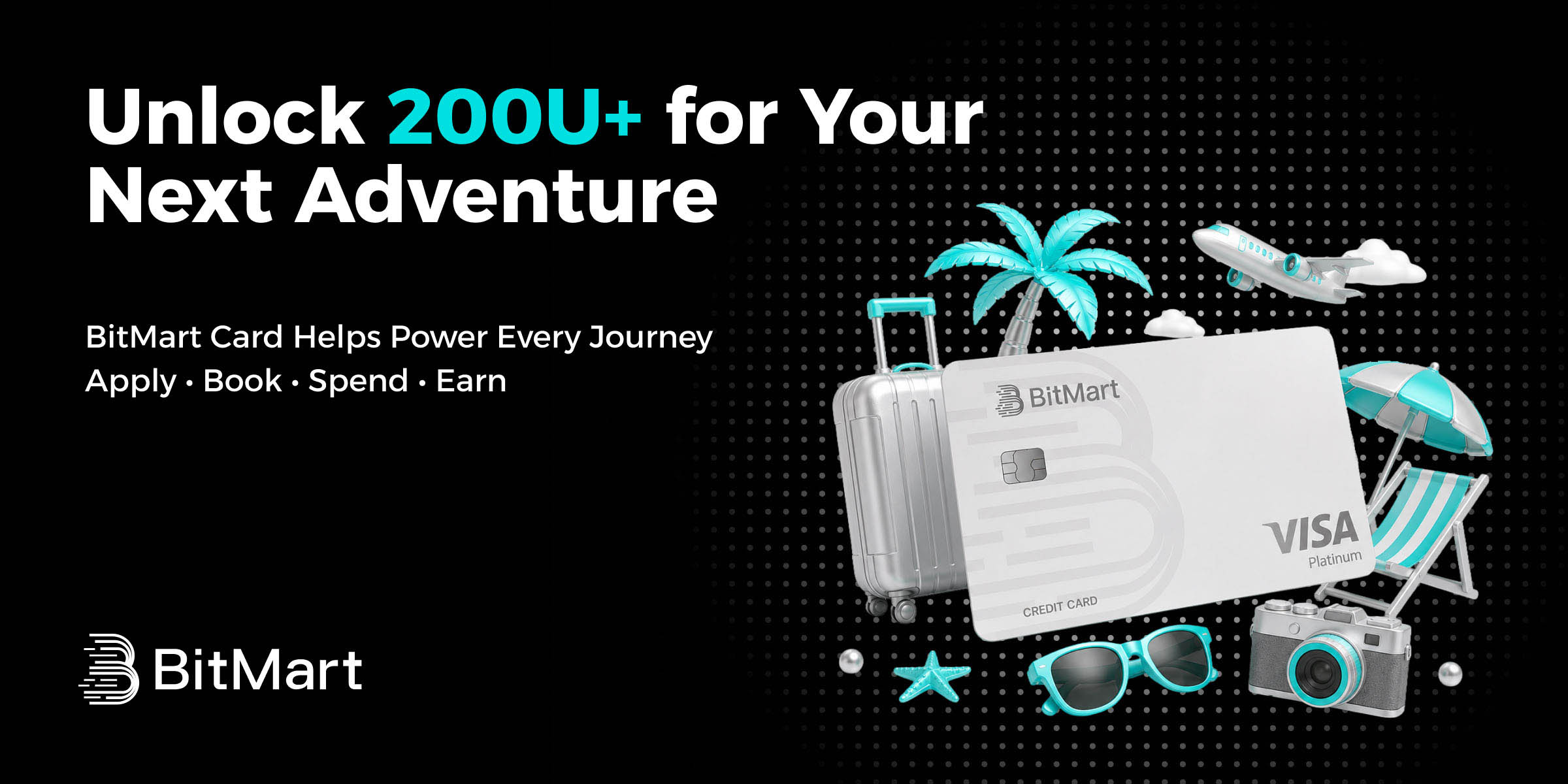 🌴 Unlock 200U+ for Your Next Adventure｜BitMart Card Helps Power Every Journey