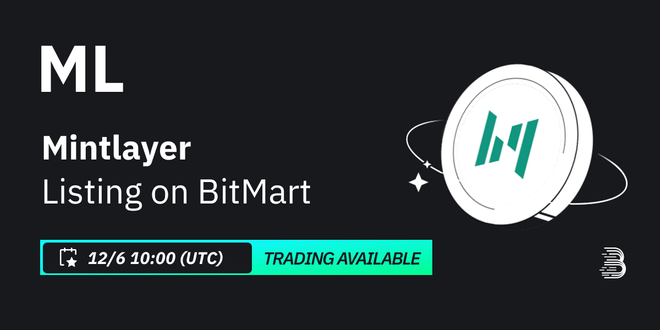 BitMart Lists Mintlayer (ML)